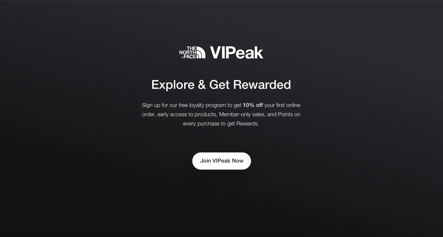 The VIPeak loyalty block on a dark background: Explore & Get Rewarded, the program’s perks, and a Join VIPeak Now pill button.