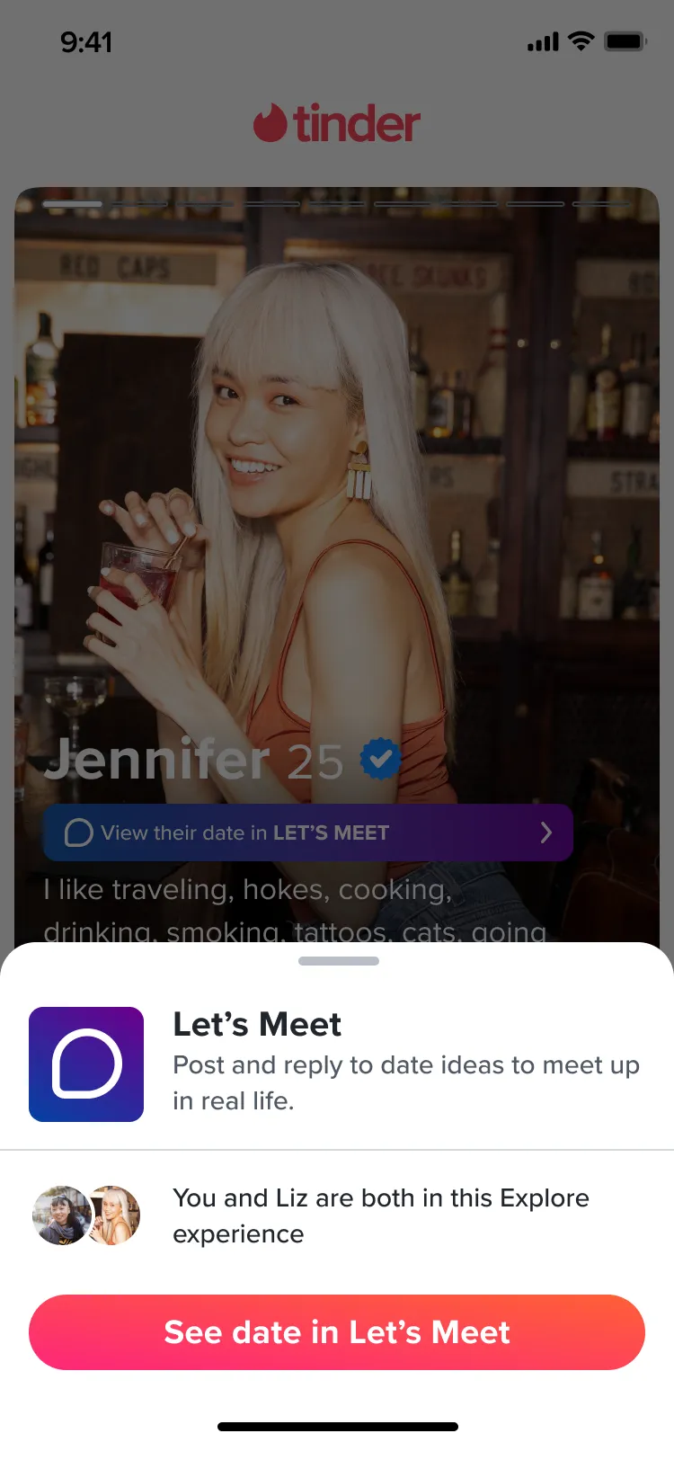 A profile in the swipe deck, dimmed behind a sheet: Let’s Meet. Post and reply to date ideas to meet up in real life. You and Liz are both in this Explore experience. See date in Let’s Meet.